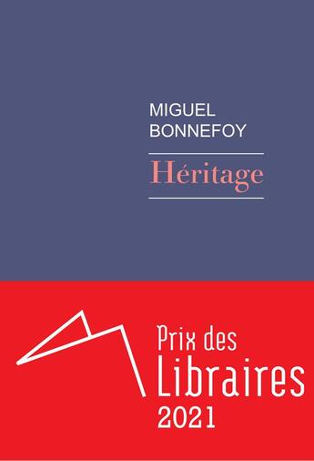 Couverture du livre « Héritage » de Miguel Bonnefoy aux éditions Rivages