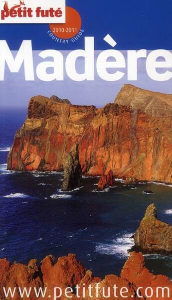 Couverture du livre « Madère (édition 2010) » de Collectif Petit Fute aux éditions Le Petit Fute