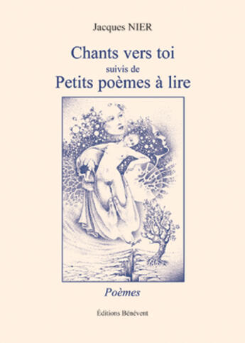 Couverture du livre « Chant Vers Toi Au Bord De Durance » de Nier aux éditions Benevent