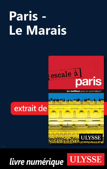 Couverture du livre « Paris - Le Marais » de Yan Rioux aux éditions Ulysse