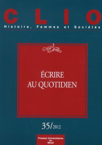 Couverture du livre « Ecrire au quotidien » de Thebaud/Rochefo aux éditions Pu Du Midi