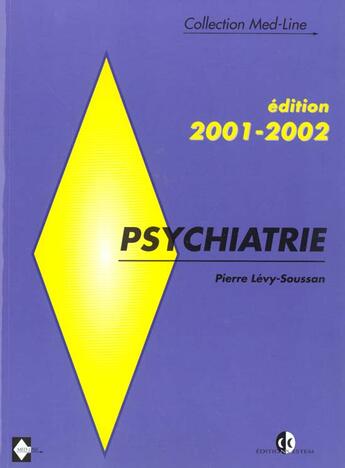 Couverture du livre « Psychiatrie (édition 2001-2002) » de Isabelle Levy aux éditions Med-line