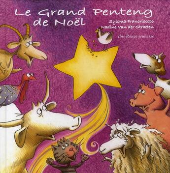 Couverture du livre « Le grand penteng de noël » de Van Der Straeten Nad aux éditions Ibis Rouge