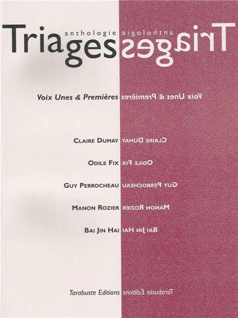 Couverture du livre « Triages anthologie vol. ii (2018) » de  aux éditions Tarabuste