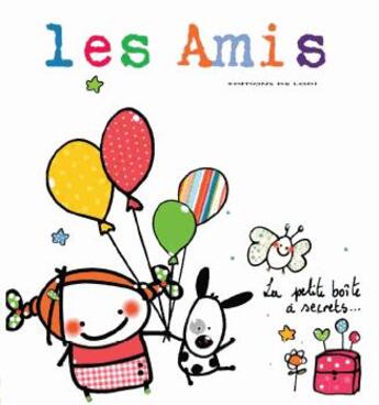 Couverture du livre « Les amis » de  aux éditions De Lodi