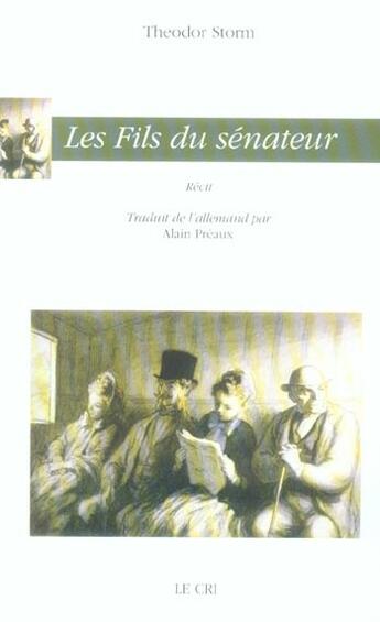 Couverture du livre « Les fils du sénateur » de Theodor Storm aux éditions Parole Et Silence