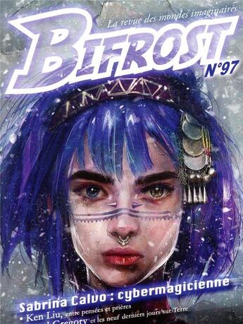 Couverture du livre « Bifrost 97 » de Sabrina Calvo aux éditions Le Belial