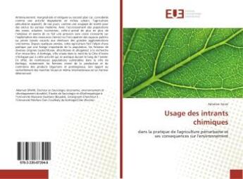 Couverture du livre « Usage des intrants chimiques - dans la pratique de l'agriculture periurbaine et ses consequences sur » de Sinan Adaman aux éditions Editions Universitaires Europeennes