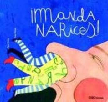 Couverture du livre « Imanda narices ! » de Livan, Paco/Prieto, aux éditions Oqo