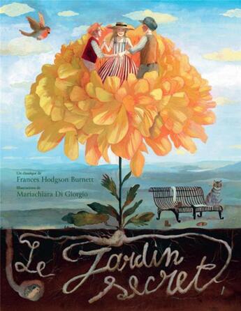 Couverture du livre « Le jardin secret » de Mariachiara Di Giorgio et Frances Hodgson Burnett aux éditions White Star Kids