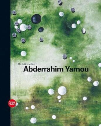 Couverture du livre « Abderrahim Yamou » de Michel Gauthier aux éditions Skira