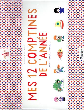 Couverture du livre « Chevalet memo - mes 12 comptines de l'annee » de Aurelie Abolivier aux éditions Tourbillon