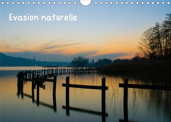 Couverture du livre « Evasion naturelle (Calendrier mural 2020 DIN A4 horizontal) ; Medley de photos de paysages entre Bretagne, Haute-Savoie et Espagne (Calendrier mensuel, 14 Pages ) » de Pascal Dumont aux éditions Calvendo