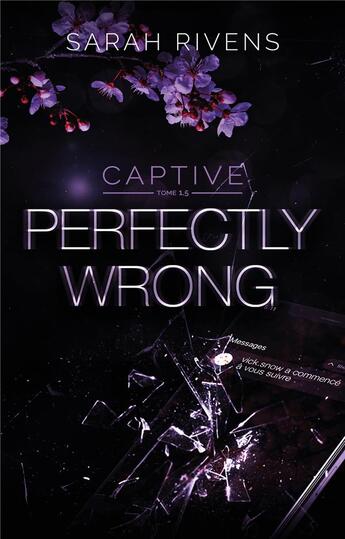 Couverture du livre « Captive Tome 1.5 : perfectly wrong » de Sarah Rivens aux éditions Hlab