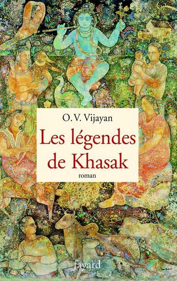 Couverture du livre « Les legendes de khasak » de Vijayan-O.V aux éditions Fayard