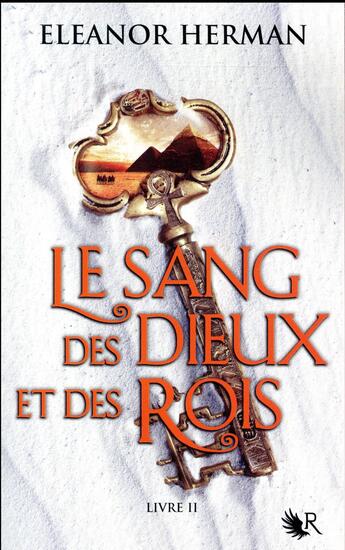 Couverture du livre « Le sang des dieux et des rois Tome 2 » de Eleanor Herman aux éditions R-jeunes Adultes