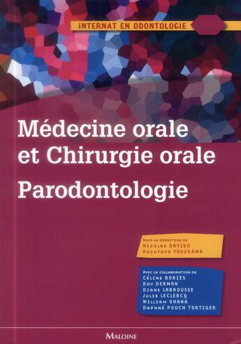 Couverture du livre « Medecine orale et chirurgie orale parodontologie » de Yasukawa/Davido aux éditions Maloine