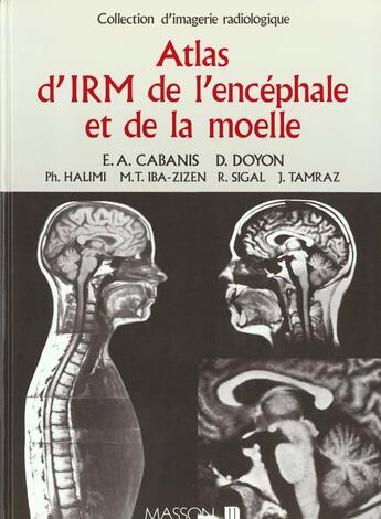 Couverture du livre « Cabanis atlas irm enceph.et moelle » de Cabanis aux éditions Elsevier-masson