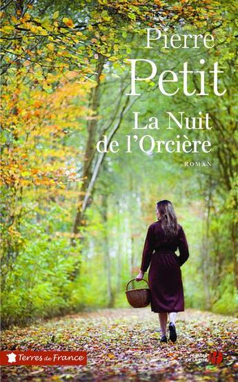 Couverture du livre « La nuit de l'orcière » de Pierre Petit aux éditions Presses De La Cite