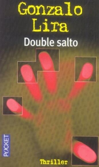 Couverture du livre « Double salto » de Gonzalo Lira aux éditions Pocket