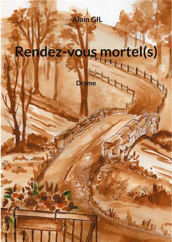 Couverture du livre « Rendez-vous mortel(s) » de Alain Gil aux éditions Books On Demand