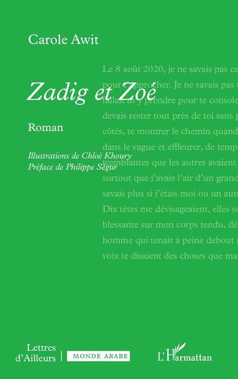 Couverture du livre « Zadig et Zoé » de Chloé Khoury et Carole Awit aux éditions L'harmattan