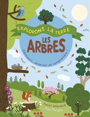 Couverture du livre « Les arbres » de Paul Morgan et Kevin Warwick aux éditions Grenouille