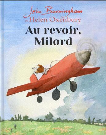 Couverture du livre « Au revoir, Milord » de Helen Oxenbury et John Burningham aux éditions Kaleidoscope