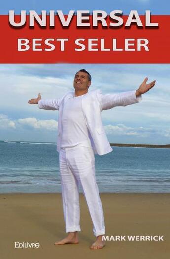 Couverture du livre « Universal best seller » de Werrick Mark aux éditions Edilivre