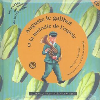 Couverture du livre « Auguste le galibot et la melodie de l'espoir (+1cd) » de Beatrice Fontanel aux éditions Actes Sud