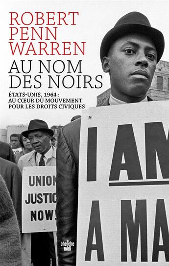 Couverture du livre « Au nom des Noirs » de Robert Penn Warren aux éditions Cherche Midi