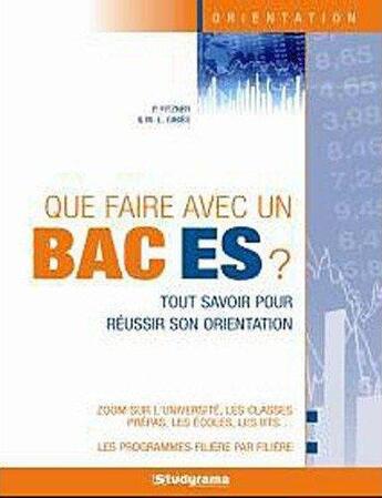 Couverture du livre « Que faire avec un bac ES ? (11e édition) » de Marie-Lorene Ginies aux éditions Studyrama