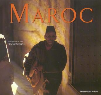 Couverture du livre « Maroc » de Charles Henneghien aux éditions Renaissance Du Livre