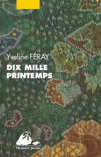 Couverture du livre « Dix mille printemps » de Yveline Feray aux éditions Picquier