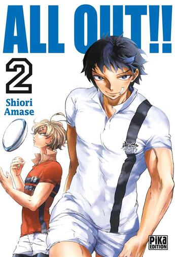 Couverture du livre « All out!! Tome 2 » de Shiori Amase aux éditions Pika