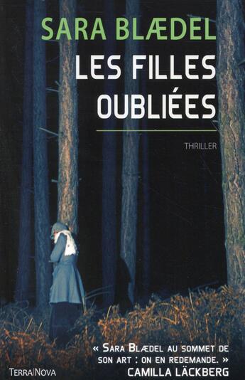 Couverture du livre « Les filles oubliées » de Sarah Blaedel aux éditions Terra Nova