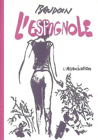 Couverture du livre « L'Espagnole » de Edmond Baudoin aux éditions L'association