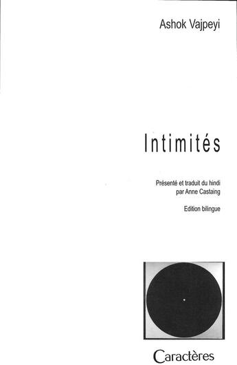 Couverture du livre « Intimités » de Ashok Vajpeyi aux éditions Caracteres