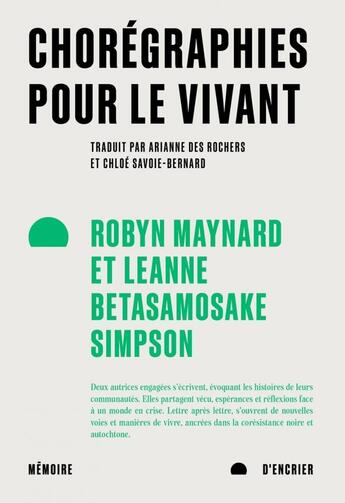 Couverture du livre « Choregraphies pour le vivant » de Maynard aux éditions Memoire D'encrier