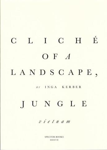 Couverture du livre « Cliche of a landscape : jungle » de  aux éditions Spector Books
