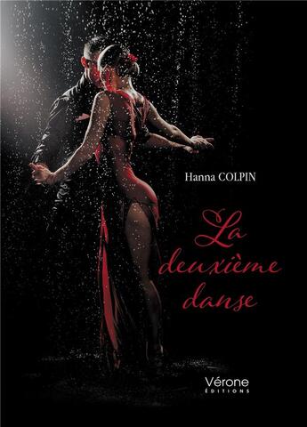 Couverture du livre « La deuxième danse » de Hanna Colpin aux éditions Verone