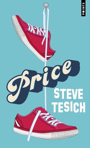 Couverture du livre « Price » de Steve Tesich aux éditions Points