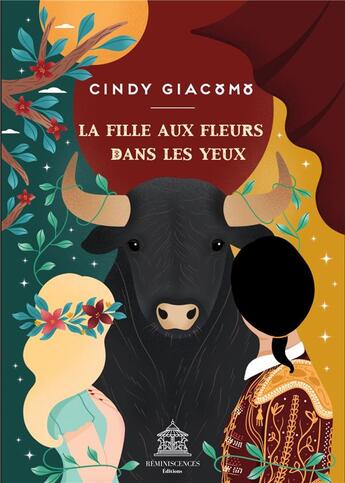 Couverture du livre « La fille aux fleurs dans les yeux » de Giacomo Cindy aux éditions Reminiscences