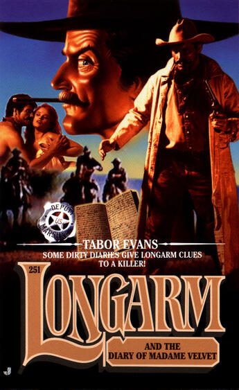 Couverture du livre « Longarm 251: Longarm and the Diary of Madame Velvet » de Evans Tabor aux éditions Penguin Group Us