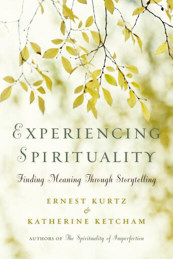 Couverture du livre « Experiencing Spirituality » de Katherine Ketcham aux éditions Penguin Group Us