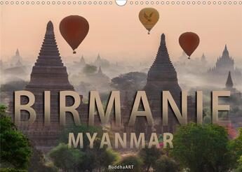 Couverture du livre « Birmanie myanmar calendrier mural 2020 din a3 horizontal - la birmanie est l un des pays » de Buddhaart K.A. aux éditions Calvendo