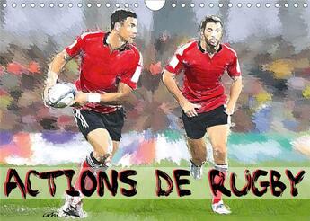 Couverture du livre « Actions de rugby calendrier mural 2020 din a4 horizontal - serie de 12 creations original » de Sudpastel K.A. aux éditions Calvendo