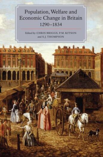 Couverture du livre « Population, Welfare and Economic Change in Britain, 1290-1834 » de Chris Briggs aux éditions Boydell And Brewer Group Ltd