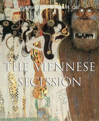 Couverture du livre « The Viennese Secession » de Victoria Charles et Klaus Carl aux éditions Parkstone International