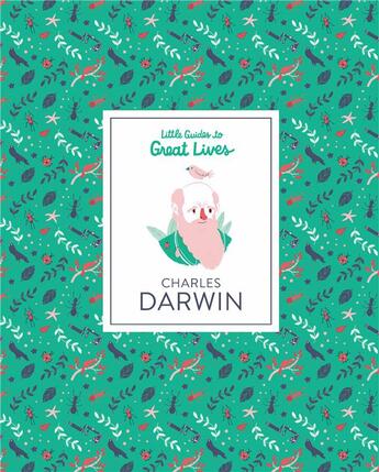 Couverture du livre « Charles darwin (little guides to great lives) » de Dan Green aux éditions Laurence King